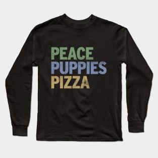 Peace Puppies Pizza Long Sleeve T-Shirt